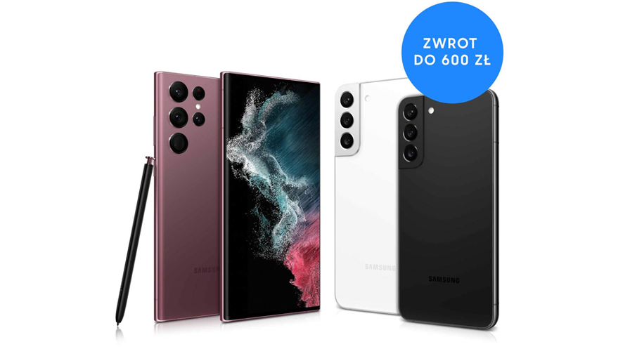 Kup smartfon z serii Galaxy S22 i otrzymaj nawet 600 zł zwrotu na konto.