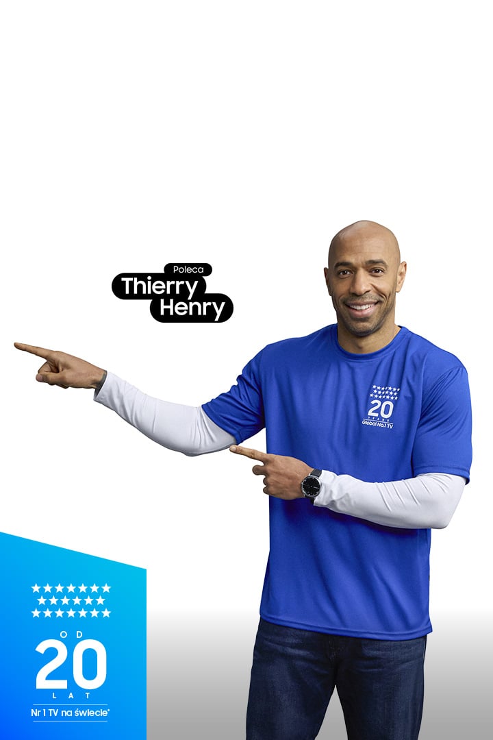 Na bia&lstrok;ym tle Thierry Henry w niebieskiej koszulce wskazuje na napis "Zobacz to na Samsung TV", kt&oacute;ry znajduje si&eogon; z boku. 